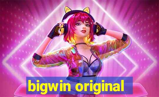 bigwin original